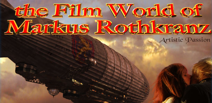 The Film World of Markus Rothkranz